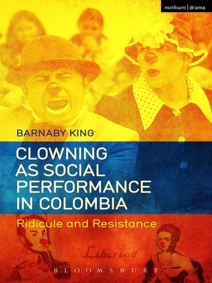 cover image of Clowning as Social Performance in Colombia